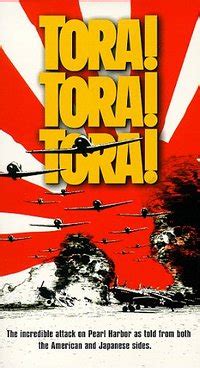 Tora! Tora! Tora! Quotes. QuotesGram