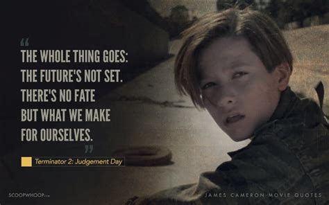 20 Iconic Quotes From James Cameron Movies That’ll Take You Back To The Good Old Days - ScoopWhoop