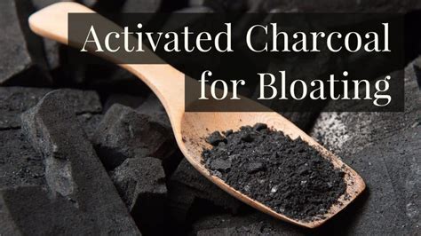 How to use Activated Charcoal for Bloating