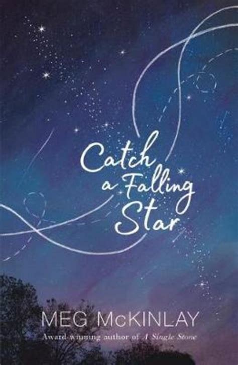 Catch a Falling Star by Meg McKinlay (Author) (9781925381207) | Harry ...