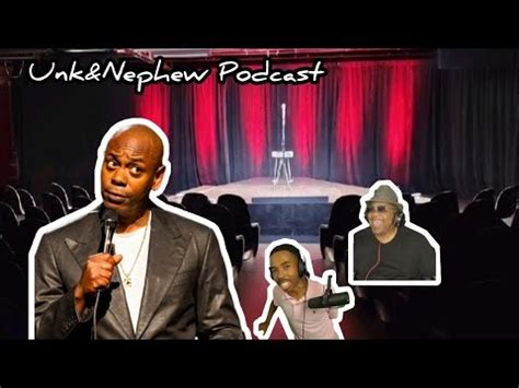 Dave Chappelle's New Comedy Club?? :Unk & Nephew Podcast - YouTube