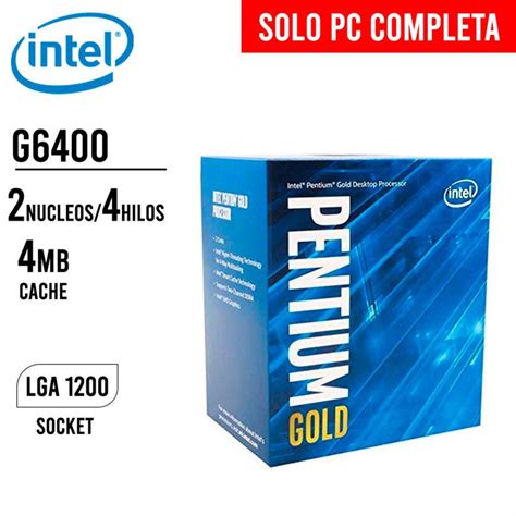 Micro Procesador Intel Pentium Gold G6400 4ghz 4mb Socket 1200