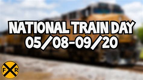 National Train Day | 2020 - YouTube