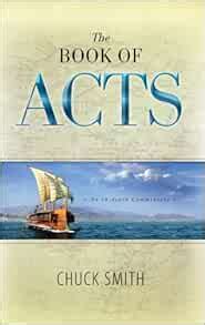 Acts Commentary: Chuck Smith: 9781597511032: Amazon.com: Books