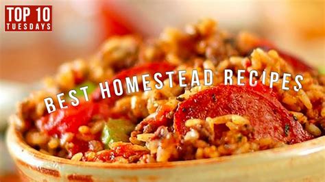 Top 10 BEST Homestead Recipes | Top 10 Tuesdays - YouTube