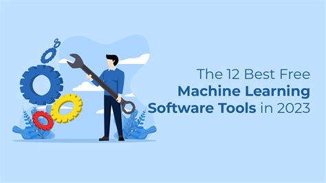 The 12 Best Free Machine Learning Software Tools - Peterson Technology Partners