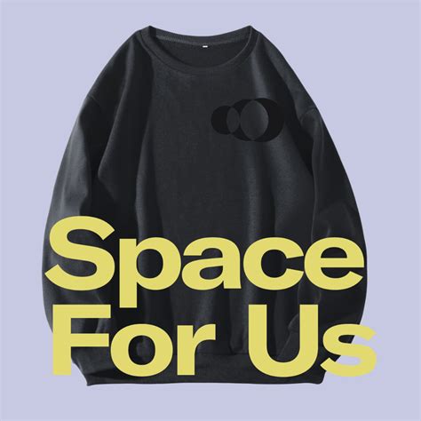 Merchandise — Space For Us