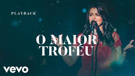 Damares - O Maior Troféu (Ao Vivo) [Playback] (Áudio Oficial) - YouTube