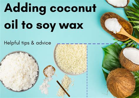 Adding coconut oil to soy wax – pros and tips – Suffolk Candles