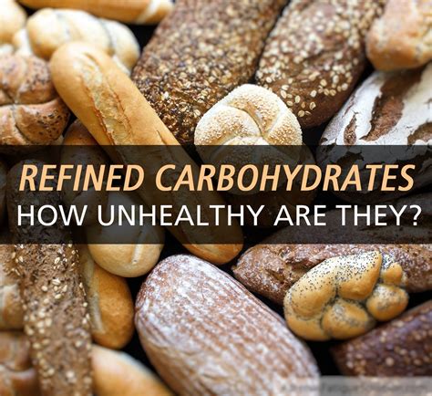 What Are Refined Carbs - List & Examples of Refined Carbohydrates