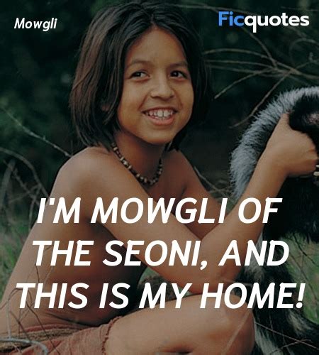 Mowgli Quotes - The Jungle Book (2016)