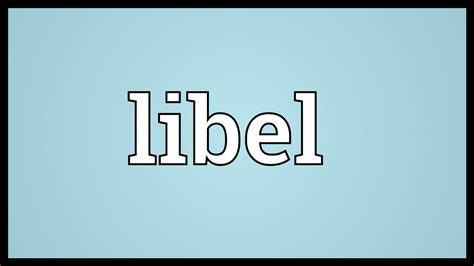 Libel Meaning - YouTube