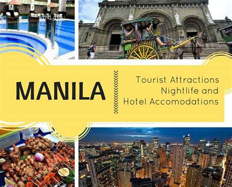 Manila Tourist Attractions, Nightlife and Hotel Accomodations