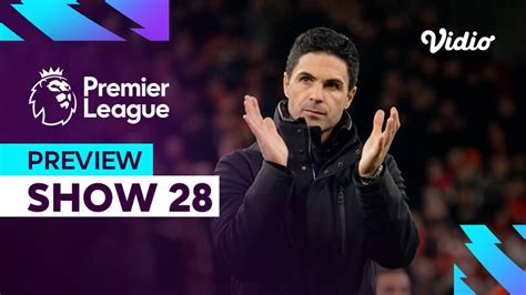 Preview (Show 28) - Guardiola vs Arteta: Mentor vs Mentee | Premier ...