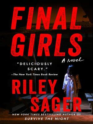 Final Girls by Riley Sager · OverDrive: ebooks, audiobooks, and more ...