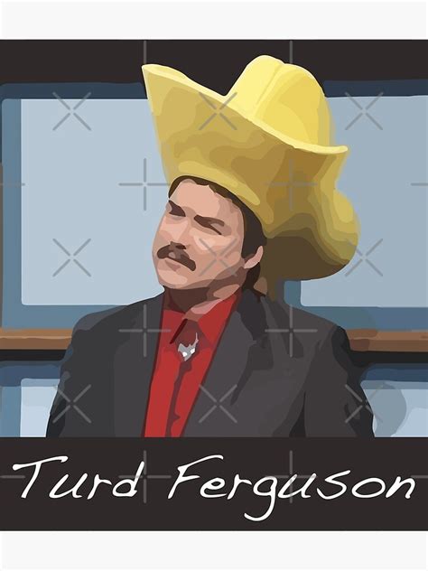 "Turd Ferguson Norm MacDonald Big Hat Funny" Poster for Sale by knightswimming | Redbubble