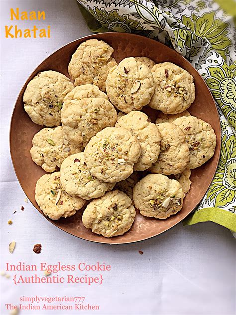 Naan Khatai {Indian Eggless Cookie} - A popular recipe