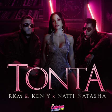 Descargar Cancion: Natti Natasha Ft. RKM y Ken Y - Tonta | ElCallejonMusical