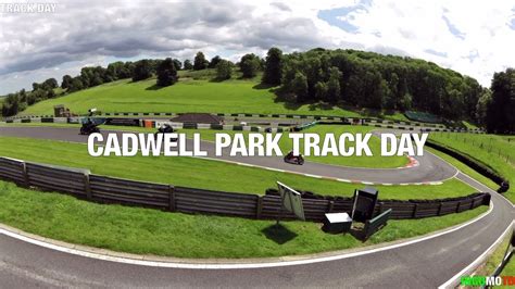 Cadwell Park Track Day - 27/06/2016 - YouTube