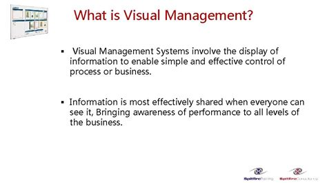 Visual Management What is Visual Management Visual Management