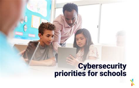 Why Cybersecurity should be a priority for schools