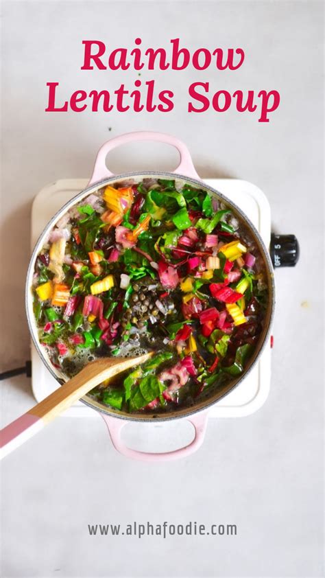 This Lentil & Rainbow Chard soup is not only pretty and nutritious but also a deliciously ...