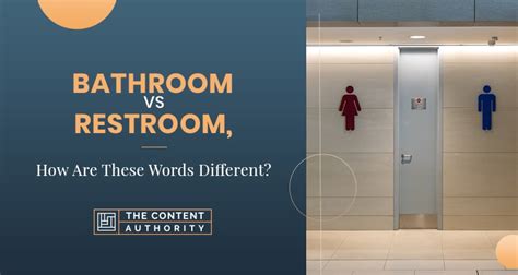 Bathroom Vs Restroom, How Are These Words Different?