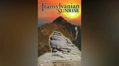 Transylvanian Sunrise by Radu Cinamar and Peter Moon - Book Summary - YouTube