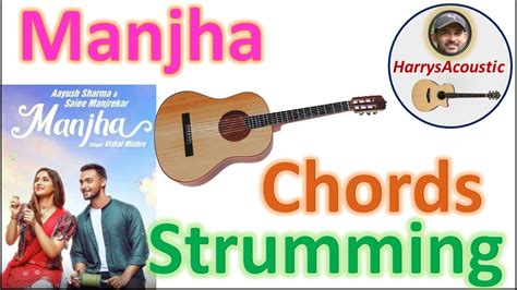 Manjha guitar chords strumming| Easy Guitar Chords | Vishal Mishra | Riyaz Aly | Armaan Malik ...