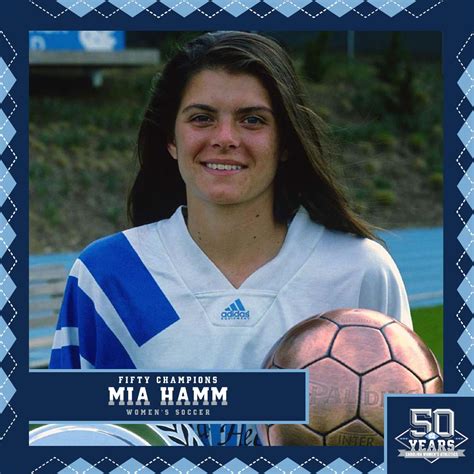 Soccer Team Quotes Mia Hamm