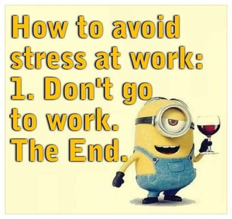 Pin by Jan Myers on Love those Minions! | Work humor, Funny minion pictures, Work memes