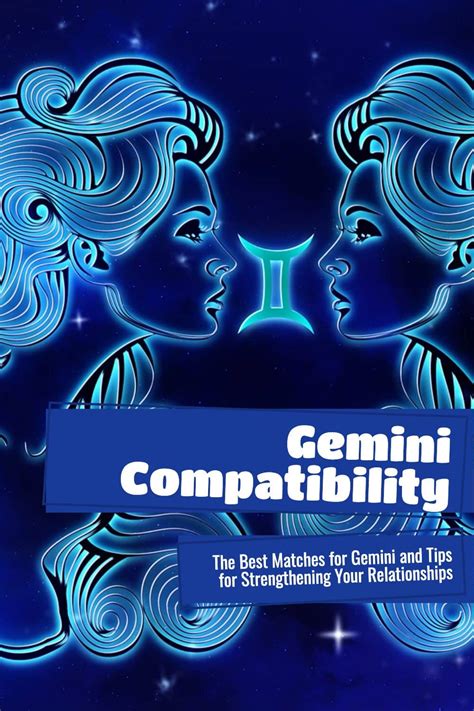 Gemini Compatibility: The Best Matches for Gemini and Tips for ...