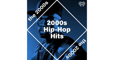 2000s Hip Hop Hits | iHeart