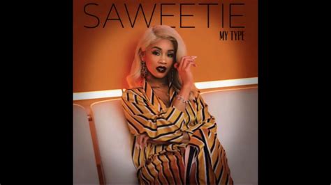 Saweetie - My Type (Clean) - YouTube