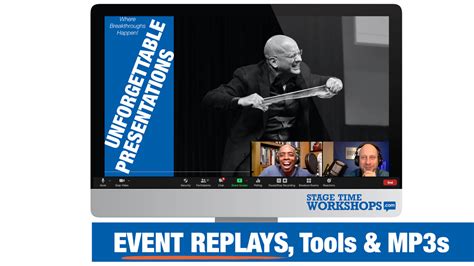 Unforgettable Presentations - Event Replays, Tools & MP3s