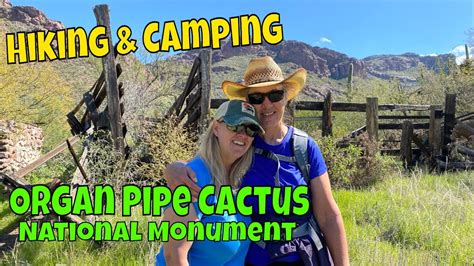 Camping and Hiking in Organ Pipe Cactus National Monument Full Time RV Living - YouTube