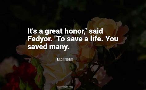 Top 100 Quotes About Saving A Life: Famous Quotes & Sayings About ...