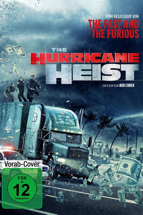 The Hurricane Heist (2018) Movie Information & Trailers | KinoCheck