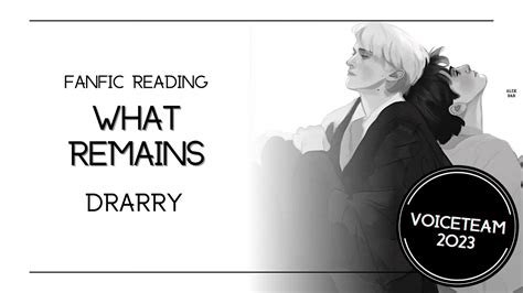 (Fanfic Reading) What Remains | Drarry, Angst (VOICETEAM 2023) - YouTube