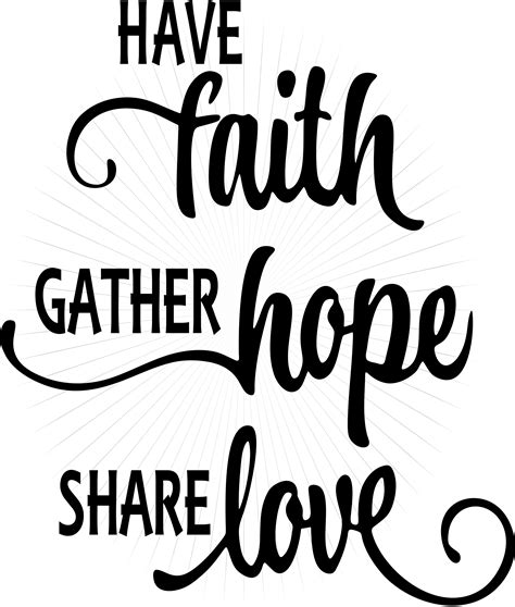 Have Faith Hope Love SVG and PNG Clipart instant digital download