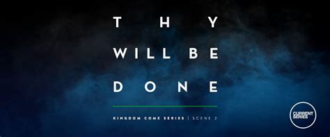 Thy Will Be Done – Church Sermon Series Ideas