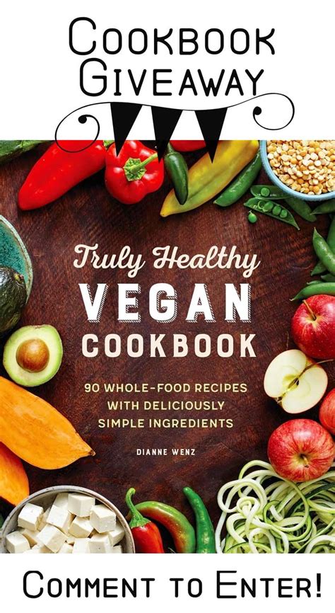 The Truly Healthy Vegan Cookbook by Dianne Wenz | Planted365