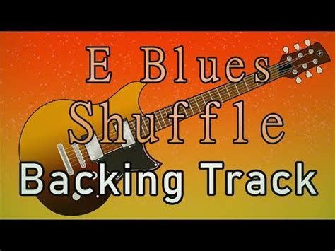 Blues Shuffle Backing Track [ E ] - YouTube