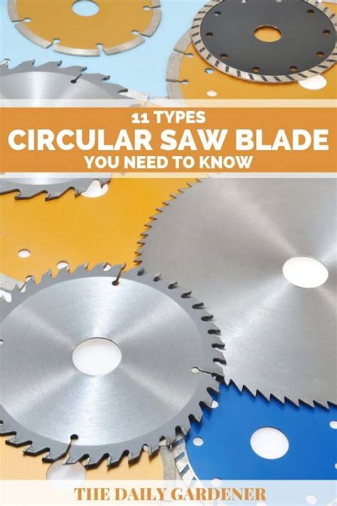 11 Circular Saw Blade Types You Need to Know