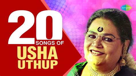 20 Songs Of Usha Uthup | উষা উত্থুপ | HD Songs | One Stop Jukebox - YouTube