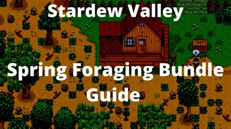 Stardew Valley Spring Foraging Bundle Guide - YouTube