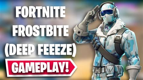 FROSTBITE Gameplay in Fortnite! | Deep Freeze Bundle - YouTube