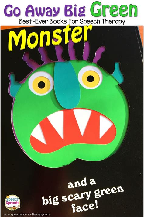 Go Away Big Green Monster: Best-Ever Books For Halloween Speech Therapy ...