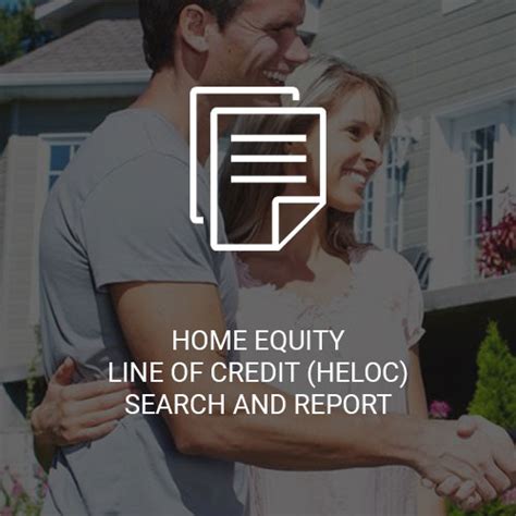 Home Equity Line of Credit (HELOC) Search and Report - Title Search ...