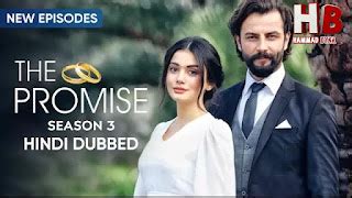 The Promise Season 3 [Turkish Drama] in Hindi Dubbed || Episode 166 ...